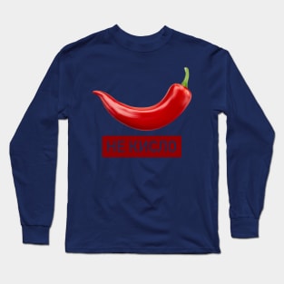 Ne Kislo (Russian for "not sour") Awesome! Hot Pepper Long Sleeve T-Shirt